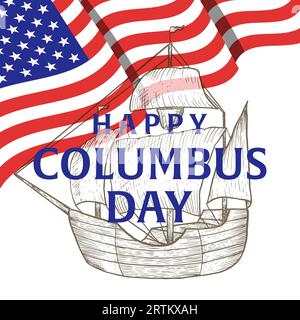 vector happy columbus day illustration with background hand drawn ship Stock Vector