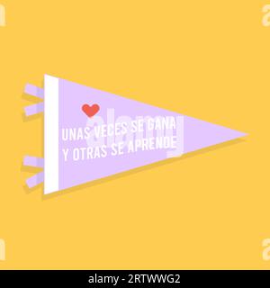 Back to school pennant flag set. Inspirational phrase in Spanish: 'Unas veces se gana y otras se aprende.' Vector illustration, flat design Stock Vector