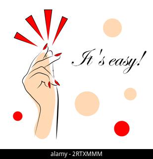 Snap your fingers. It's easy Stock Vector