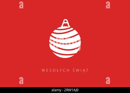Card with Merry Christmas lettering in Polish (Wesołych Świąt) and christmas ball Stock Vector