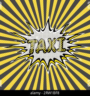 Pop art background taxi service. background, taxi yellow square design Stock Vector