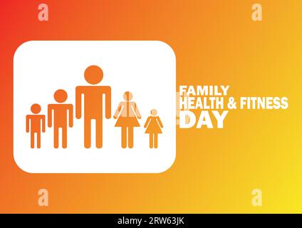 Family Health and Fitness Day. Vector illustration. Holiday concept. Template for background, banner, card, poster with text inscription. Stock Vector