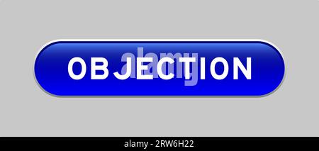 Blue color capsule shape button with word objection on gray background Stock Vector