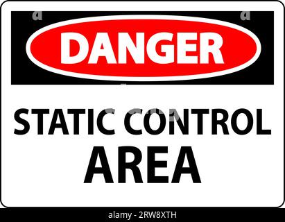 Danger Sign Static Control Area Stock Vector