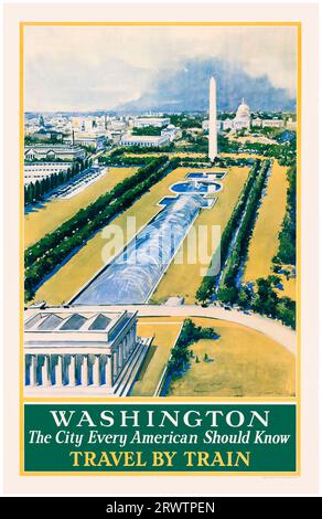 1930s American vintage travel poster, Washington DC, Travel by Train, 1930-1939 Stock Photo