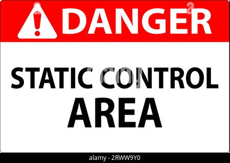 Danger Sign Static Control Area Stock Vector