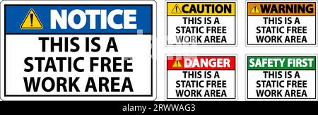 Notice Sign This Is A Static Free Work Area Stock Vector