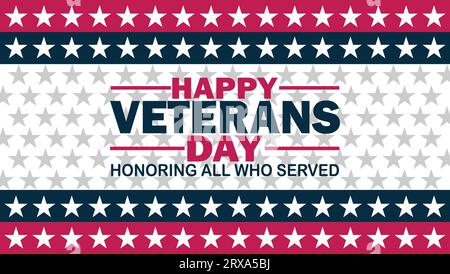Happy Veterans day. Honoring all who served. Holiday concept. Template for background, banner, card, poster with text inscription. Vector illustration Stock Vector