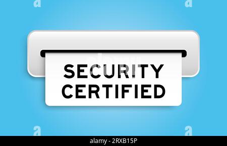 White coupon banner with word security certified from machine on blue color background Stock Vector