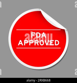 Red color peel sticker label with word FDA approved on gray background Stock Vector