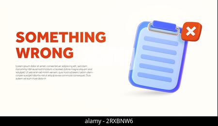 3d rejection of submission file landing page template with clipboard and red cross mark. Error or invalid file concept. 3d rendered invalid file icon isolated on background. 3d vector illustration. Vector illustration Stock Vector