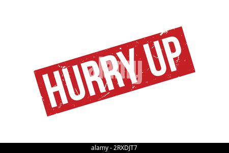 Hurry Up Rubber Stamp Seal Vector Stock Vector