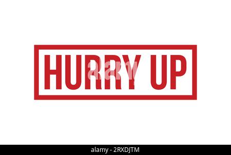 Hurry Up Rubber Stamp Seal Vector Stock Vector