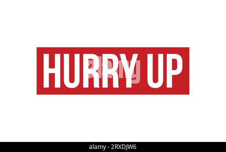 Hurry Up Rubber Stamp Seal Vector Stock Vector