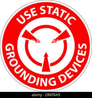 Danger Sign Use Static Grounding Devices Stock Vector