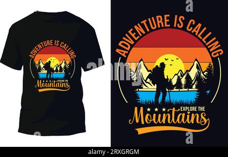 Adventure Is Calling Explore The Mountain T Shirt Design Vector Stock Vector