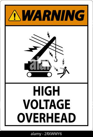 Warning Sign High Voltage Overhead Stock Vector