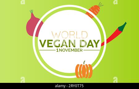 World Vegan Day Vector Illustration with Healthy Food and Green Lifestyle. Vector template for background, banner, card, poster design. Stock Vector