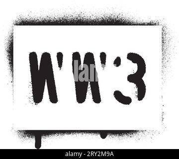 ''WW3 (World War 3)'' warning message. Spray graffiti stencil. Stock Vector