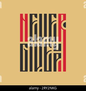 ''Never Give Up''. A motivational calligraphic quote written in an ancient way. Red and black letters.Tan color background. Stock Vector