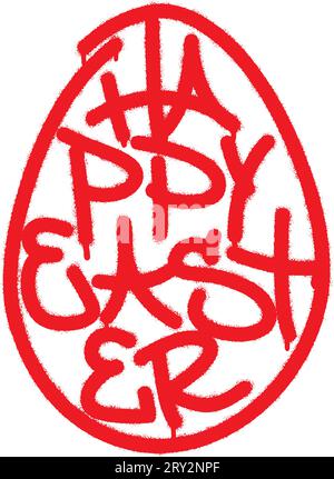 ''Happy Easter'' quote in an egg shape. Spray graffiti tag letters. Stock Vector