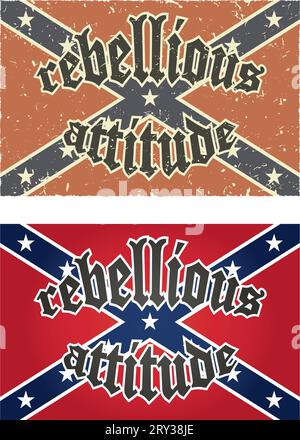 Rebellious attitude-confederate rebel flags Stock Vector