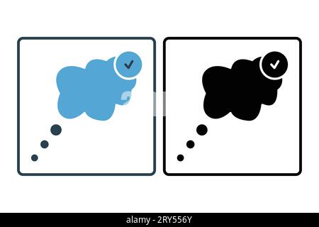 Validation idea icon. Thought bubble with check mark. icon related to direction and purpose. suitable for app, user interfaces, printable etc. Solid i Stock Vector