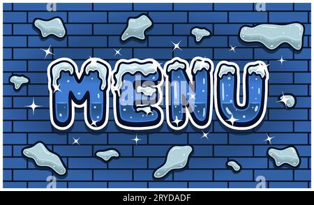 Menu Lettering With Snow Ice Font In Brick Wall Background For Sign Template. Text Effect and Simple Gradients. Vectors Illustrations. Stock Vector