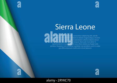 3d national flag Sierra Leone isolated on background with copyspace Stock Vector