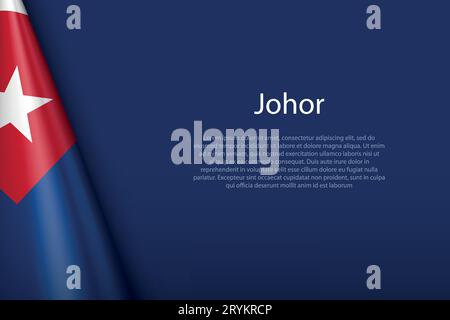 3d flag Johor, state of Malaysia, isolated on background with copyspace Stock Vector