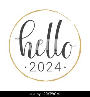 Vector Stock Illustration. Handwritten Lettering of Hello New Year 2024. Template for Greeting Card or Invitation. Stock Vector