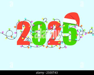 2025 Happy New Year. Garland of multi-colored light bulbs wrapping around the numbers 2025 in red and green colors. Christmas lighted garland. Design Stock Vector