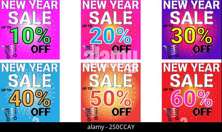 New year sale up to 10 20 30 40 50 and 60 percent banners set of six with multiple colors Stock Vector