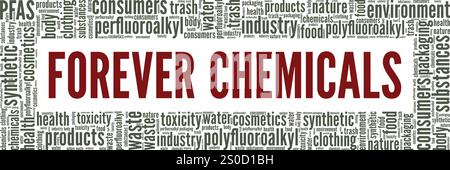 Forever Chemicals word cloud conceptual design isolated on white background. Stock Vector