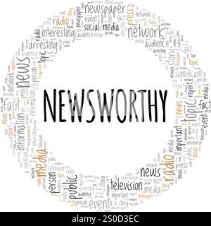 Newsworthy word cloud conceptual design isolated on white background ...
