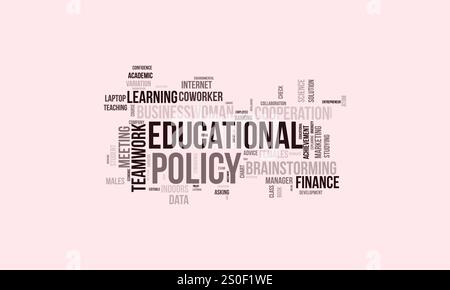 Educational Policy word cloud template. Educational Policy concept vector tagcloud background. Stock Vector