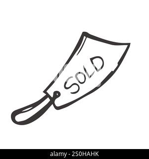 doodle style vector illustration. sign with the inscription sold. Cute drawing, real estate sale, rental theme. Stock Vector