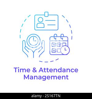 Time and attendance management blue gradient concept icon Stock Vector