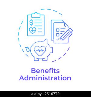 Benefits administration blue gradient concept icon Stock Vector