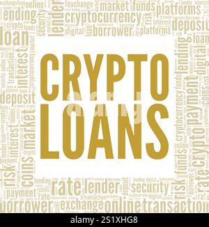 Crypto Loans word cloud conceptual design isolated on white background. Stock Vector