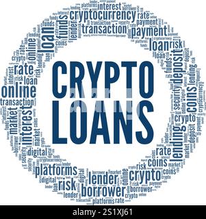 Crypto Loans word cloud conceptual design isolated on white background. Stock Vector
