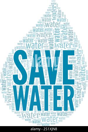 Save Water word cloud conceptual design isolated on white background. Stock Vector