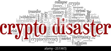 Crypto Disaster word cloud conceptual design isolated on white background. Stock Vector