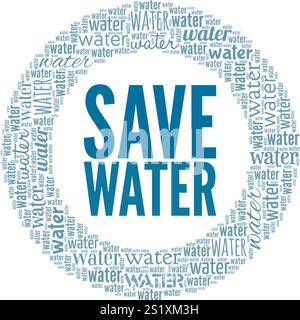 Save Water word cloud conceptual design isolated on white background. Stock Vector