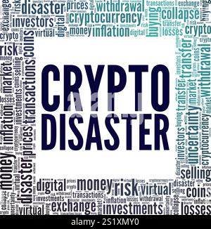 Crypto Disaster word cloud conceptual design isolated on white background. Stock Vector