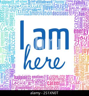 I Am Here word cloud conceptual design isolated on white background. Stock Vector