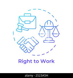 Right to work blue gradient concept icon Stock Vector
