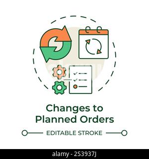 Changes to planned orders multi color concept icon Stock Vector