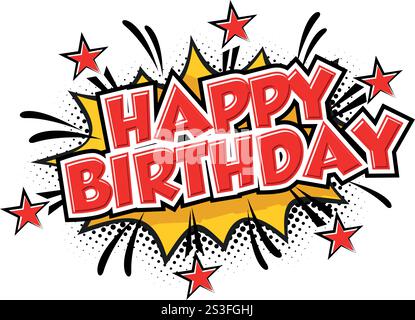 Happy birthday greeting text in comic style for greeting card, invitation. Vector template on transparent background Stock Vector