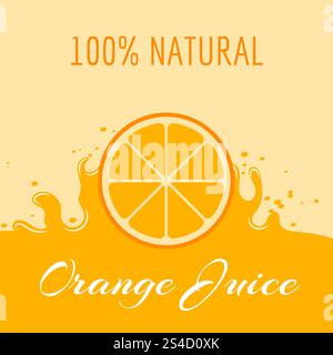 Natural orange juice label teplate. Natural orange juice label template. Organic fruit juicy, vector illustration Stock Vector